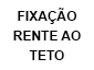 Fixação Teto