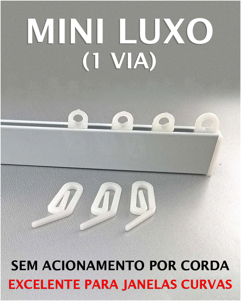 SISTEMA TRILHO MINI LUXO (1 VIA) SEM ACIONAMENTO POR CORDA